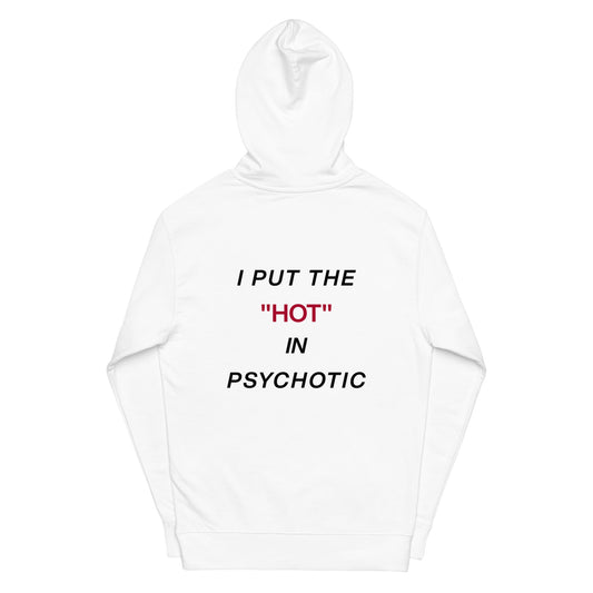 psycHOTic Hoodie